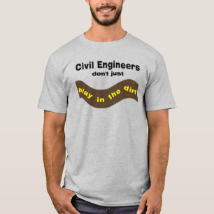 T-shirt Les ingénieurs civils jouent
