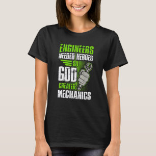 T-shirt Les ingénieurs sont nécessaires, les héros donc Di