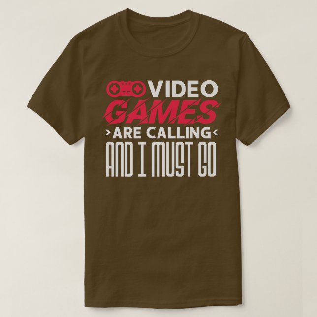 T-shirt Les Jeux Vidéo Appelent Et Je Dois Y Aller (Design devant)