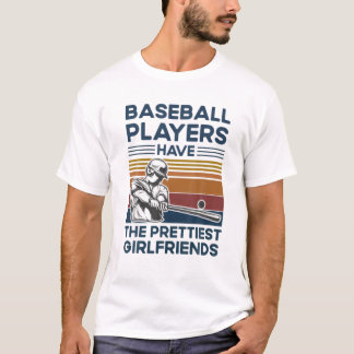 T-shirt Les Joueurs De Baseball Ont Les Plus Belles Filles