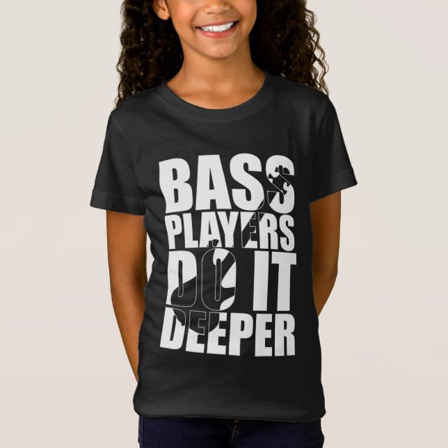 T-Shirt Les joueurs de basse font plus (Devant)