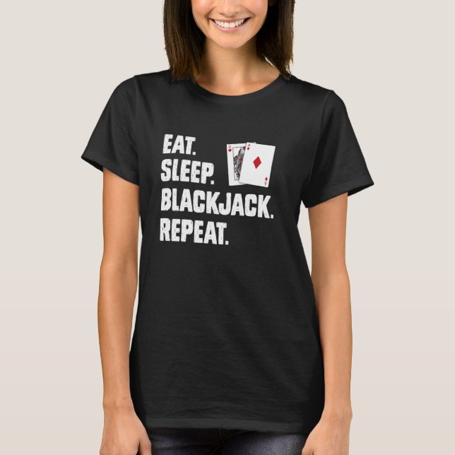 T-shirt Les joueurs de Blackjack MANGENT SLEEP BLACKJACK R (Devant)