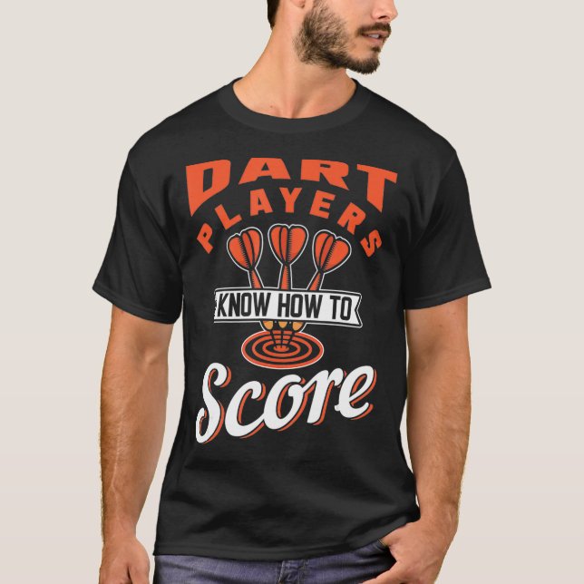 T-shirt Les Joueurs De Dart Sont Score (Devant)
