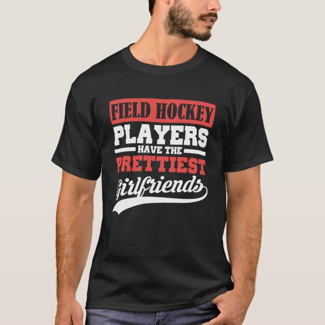 T-shirt Les joueurs de hockey sur gazon ont la plus belle  (Devant)