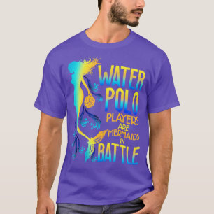 T-shirt Les Joueurs De Polo D'Eau Sont Des Sirènes En Bata