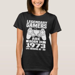 T-shirt Les Joueurs Légendaires Sont Nés En 1973 Gamer 50e