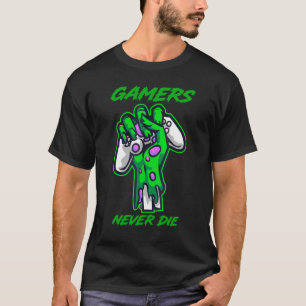 T-shirt Les joueurs ne meurent jamais cadeau de thème zomb