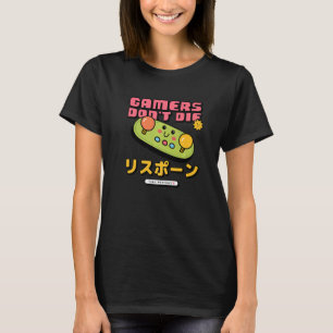 T-shirt Les joueurs ne meurent pas Ils Respawn Retro Gamin
