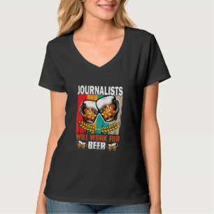 T-shirt Les journalistes travailleront pour le journaliste