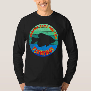 T-shirt Les Jours Sont Pour La Pêche Classique