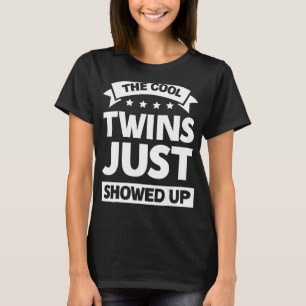 T-shirt Les Jumeaux Cool Venaient D'Être Montés 1