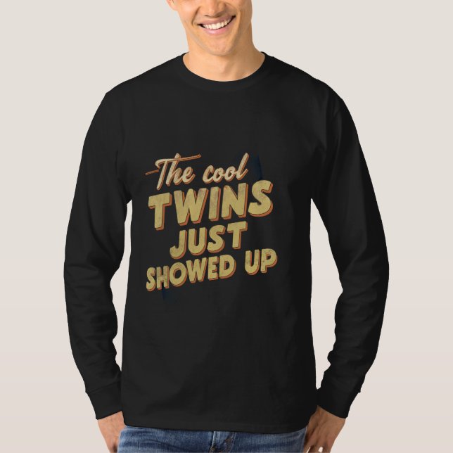 T-shirt Les Jumeaux Cool Viennent De Monter _ — (Devant)