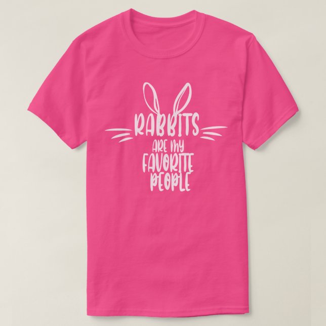 T-shirt Les lapins sont mes gens préférés (Design devant)