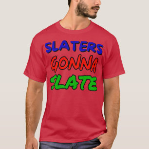 T-shirt les lattes vont s'incliner