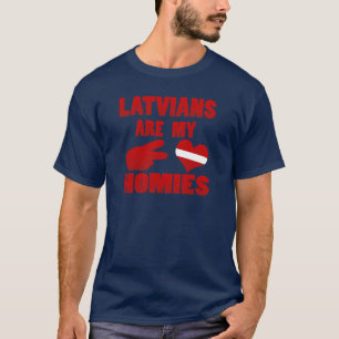 T-shirt Les Latvians sont mon Homies