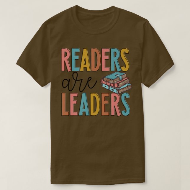 T-shirt Les Lecteurs Sont Des Dirigeants Enseignants Inspi (Design devant)