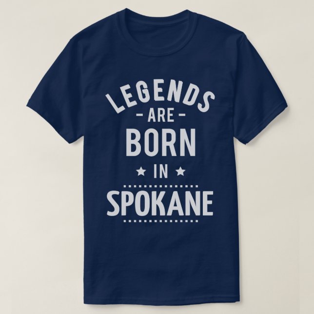 T-shirt Les Légendes Sont Nées Dans Spokane 1 (Design devant)