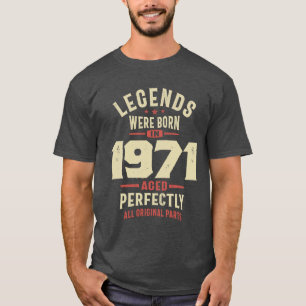 T-shirt Les légendes sont nées en 1971 52e anniversaire