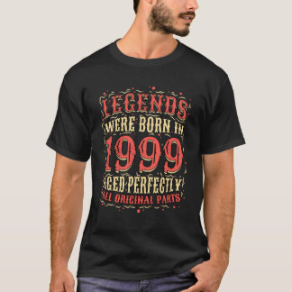 T-shirt Les Légendes Sont Nées En 1999 Aged Parfaitement T