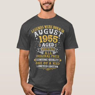 T-shirt Les Légendes Sont Nées En Août 1955 67 Ans 67E