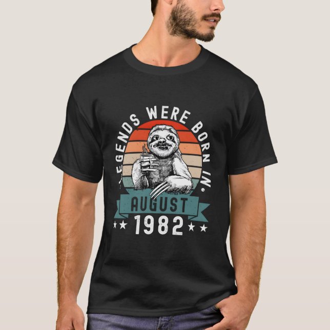 T-shirt Les Légendes Sont Nées En Août 1982 Sloth (Devant)