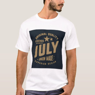 T-shirt Les légendes sont nées en juillet Qualité original