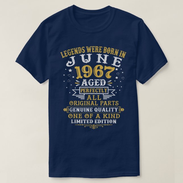 T-shirt Les Légendes Sont Nées En Juin 1967 55 Ans 55E B (Design devant)
