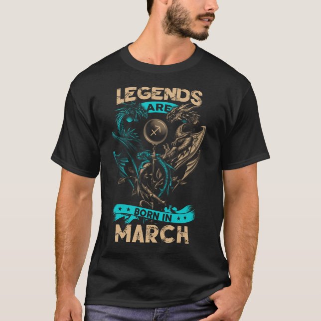 T-shirt Les Légendes Sont Nées En Mars (Devant)
