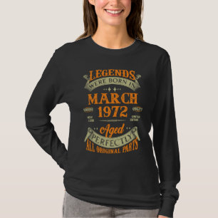 T-shirt Les légendes sont nées en mars 1972