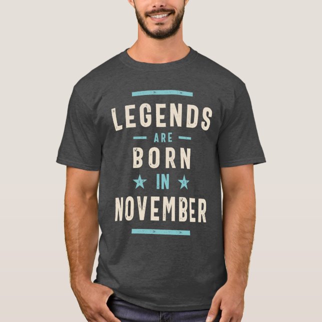 T-shirt Les légendes sont nées en Novembre Cadeau Annivers (Devant)