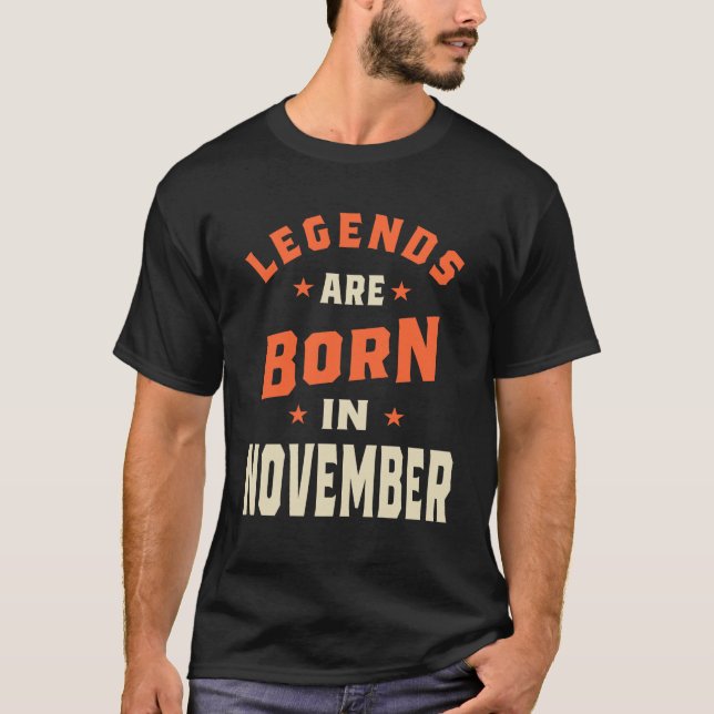 T-shirt Les légendes sont nées en Novembre - Novembre Anni (Devant)