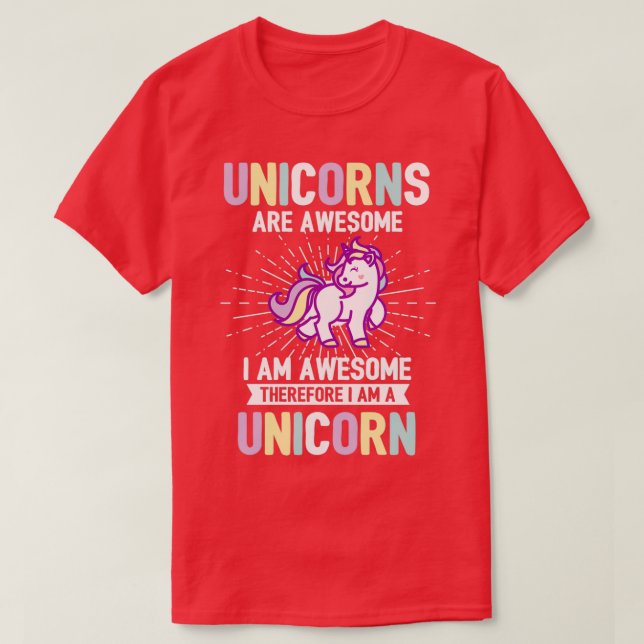 T-shirt Les licornes sont géniales Je suis une licorne (Design devant)