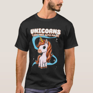 T-shirt Les licornes transforment meh en licorne magique