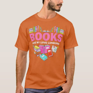 T-shirt Les Livres Sont Mon Amour Langue Lecture Louvain B