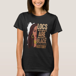 T-shirt Les Locs Sont Mois De L'Histoire Des Noirs Fierté