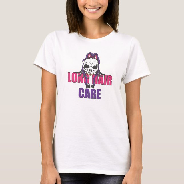 T-shirt Les longs cheveux ne s'inquiètent pas (Devant)