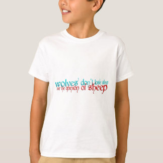 T-shirt Les loups ne perdent pas le sommeil au-dessus de