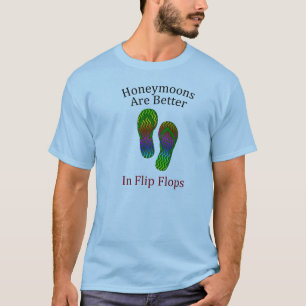T-shirt Les lunes de miel sont meilleures en tongs