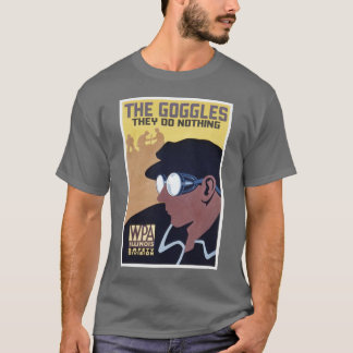 T-shirt les lunettes ils ne font rien