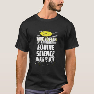 T-shirt Les Majeures Scientifiques De L'Équine N'Ont Aucun