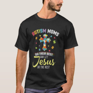 T-shirt Les mamans chrétiennes d'enfants autistes font de