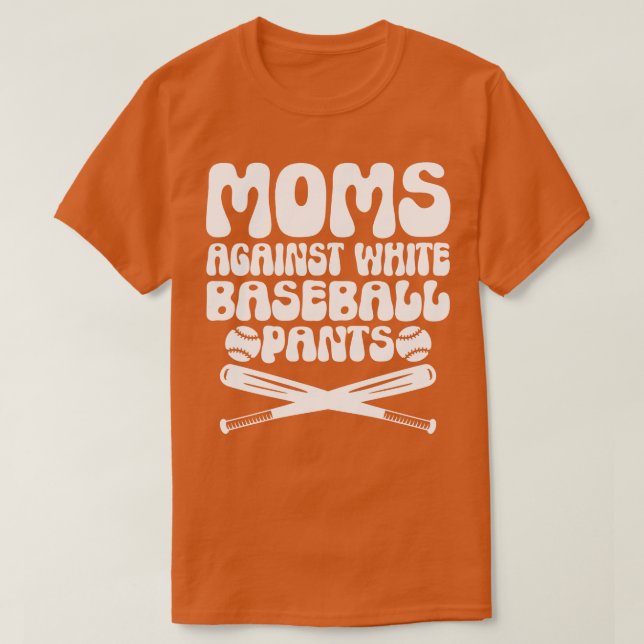 T-shirt Les mamans contre les pantalons de baseball blanc  (Design devant)