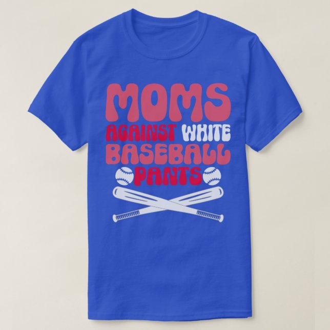 T-shirt Les mamans contre les pantalons de baseball blanc (Design devant)