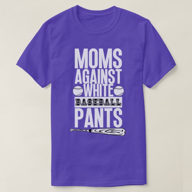T-shirt Les mamans contre les pantalons de baseball blanc  (Design devant)
