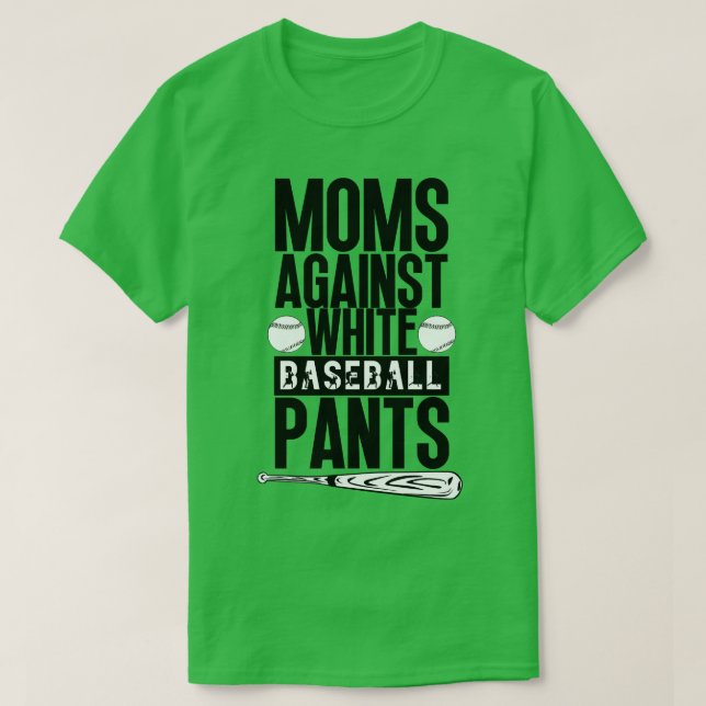 T-shirt Les mamans contre les pantalons de baseball blanc  (Design devant)