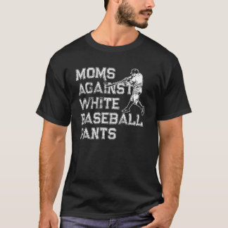 T-shirt Les mamans contre les pantalons de baseball blanc 