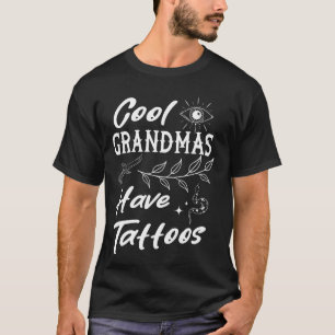 T-shirt Les Mamans cool Ont Des Tatouages Art Drôle Grand-