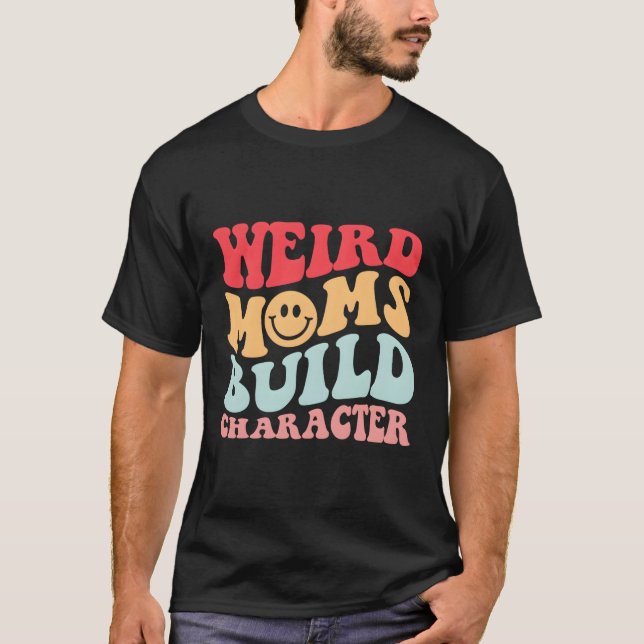 T-shirt Les mamans étranges construire caractère esthétiqu (Devant)