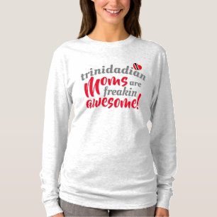 T-shirt Les MAMANS trinidadiennes sont Vraiment Géniales