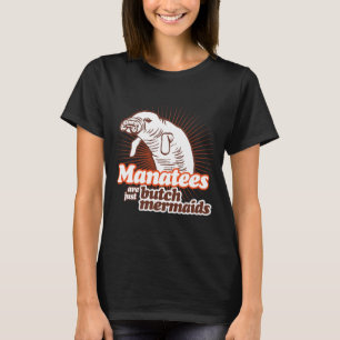 T-SHIRT LES MANATEES NE SONT QUE DES MERMSIDA